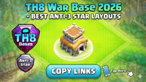 TH8 War Base 2026 layout featuring "TH8 Bases" and "Anti-3 Star" shield logos, a Town Hall 8 building, and a "COPY LINKS" button for direct base access.
